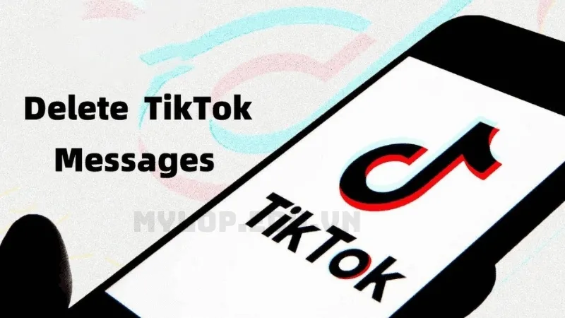 Có thể xóa và thu hồi tin nhắn trên TikTok được không?