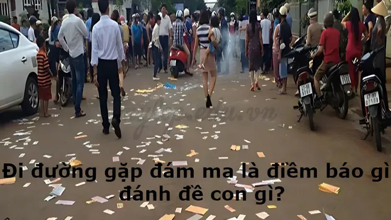 đi đường gặp đám ma có sao không 3