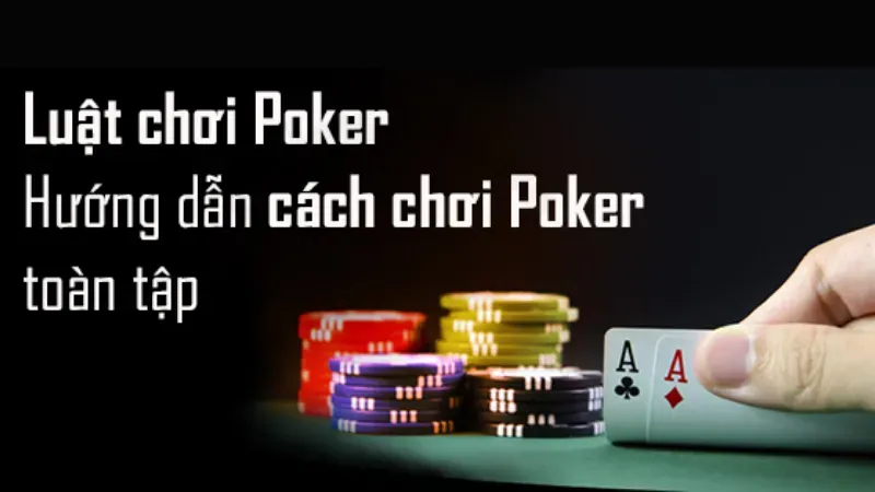 luật chơi poker 3