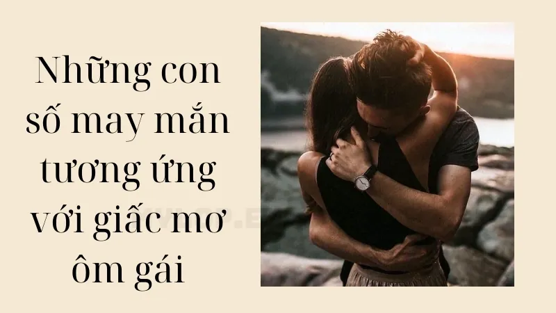 nằm mơ ôm gái 7