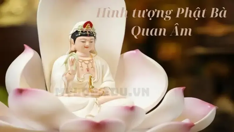 Hình tượng Phật Bà Quan Âm