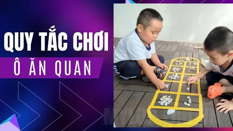 Bật mí chiến thuật cùng quy tắc chơi ô ăn quan hiệu quả 4