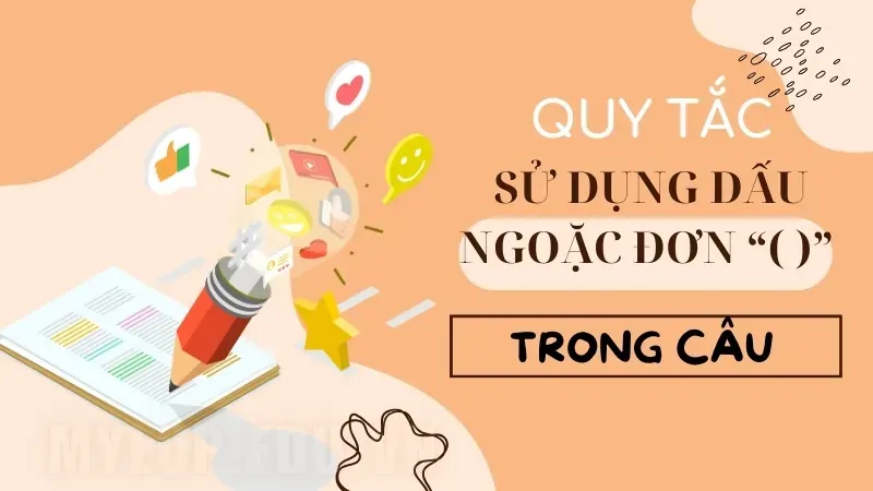 Cách sử dụng quy tắc dấu ngoặc () để văn bản trở nên dễ hiểu hơn 3