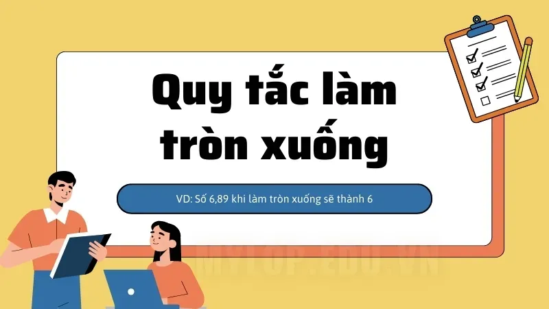 Quy tắc làm tròn số -  Khi nào làm tròn lên, khi nào làm tròn xuống? 2