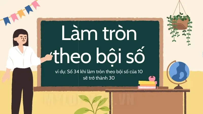 Quy tắc làm tròn số -  Khi nào làm tròn lên, khi nào làm tròn xuống? 1