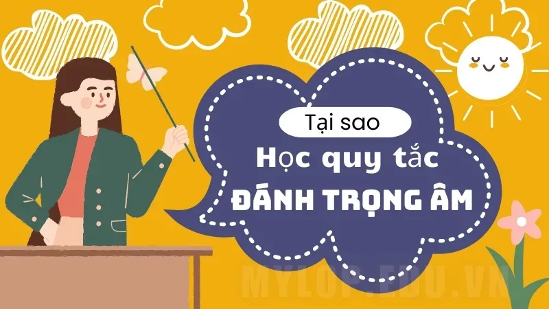 Quy tắc trọng âm tiếng Anh - Những lỗi thường gặp và cách khắc phục 7