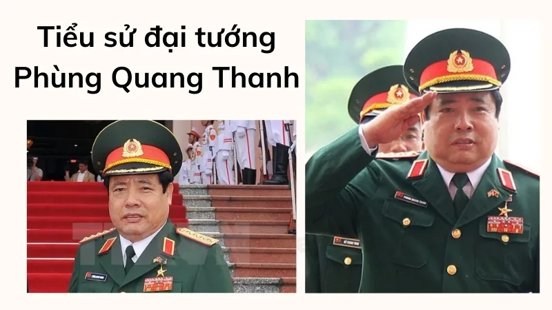 tiểu sử đại tướng Phùng Quang Thanh 1