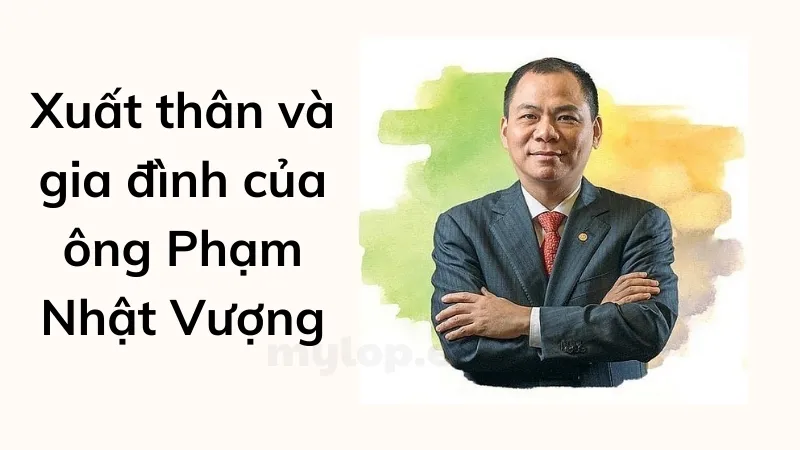 tiểu sử phạm nhật vượng 2