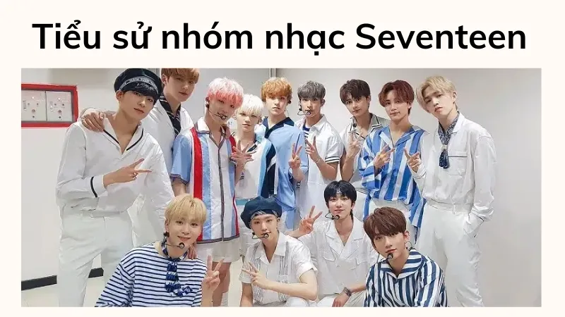 tiểu sử seventeen 1