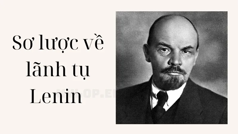 tiểu sử Vladimir Ilyich Lenin 2