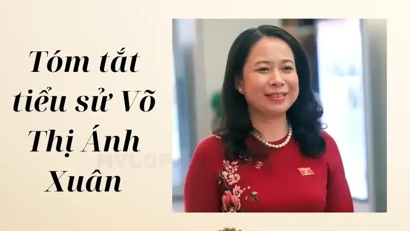 Tóm tắt tiểu sử Võ Thị Ánh Xuân