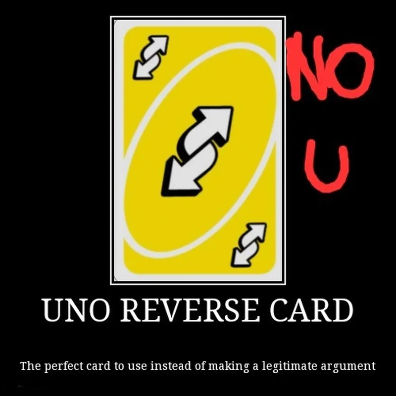 Uno reverse card meme mang lại tiếng cười sảng khoái cho mọi người