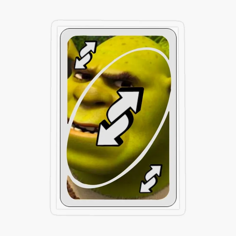 Reverse uno card meme dễ thương cho những ai yêu thích trò chơi