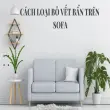 Tuyệt chiêu làm sạch sofa tại nhà, sofa sáng bóng như mới