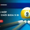 Luật Chơi Bida 9 Bi: Hướng Dẫn Chi Tiết Từ A-Z Cho Người Mới Bắt Đầu