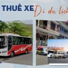 Những kinh nghiệm vàng bạn cần biết khi thuê xe du lịch năm 2026