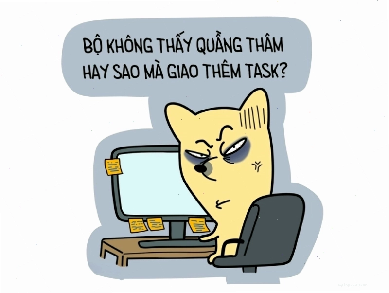 Avatar meme với hình ảnh nhân vật biểu cảm mệt mỏi và dòng chữ không thấy quầng thâm hay sao mà giao thêm task