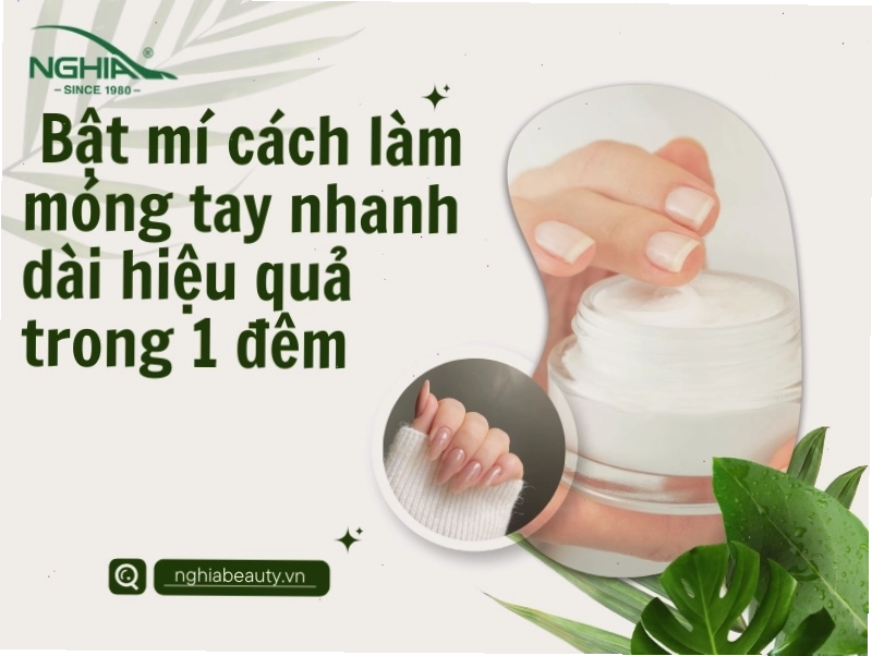 Bí quyết làm móng tay nhanh dài hiệu quả