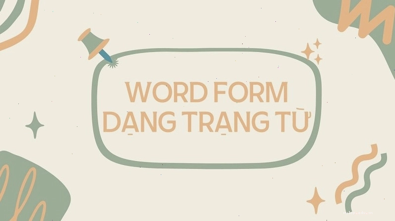 Công thức và ví dụ về word form