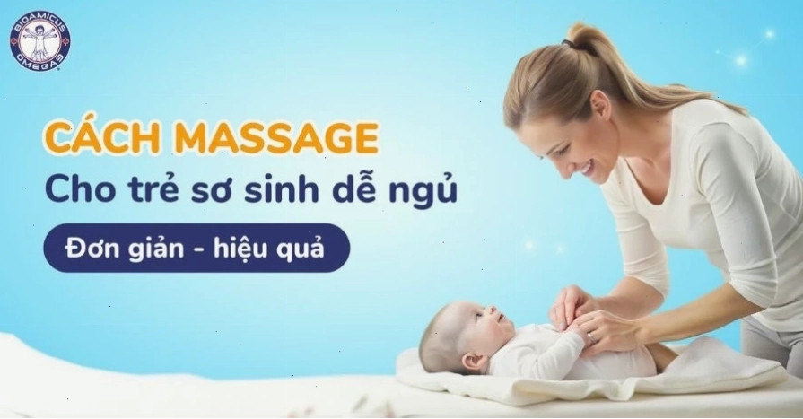 Massage cho trẻ sơ sinh để bé dễ ngủ