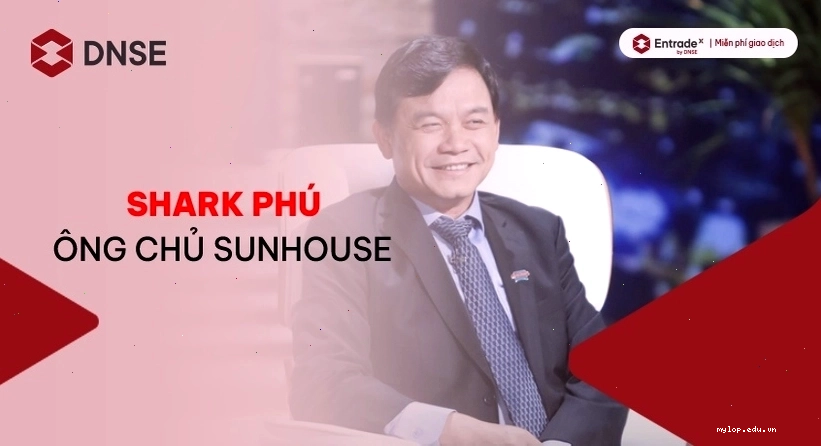 Shark Phú chia sẻ kinh nghiệm kinh doanh và đầu tư