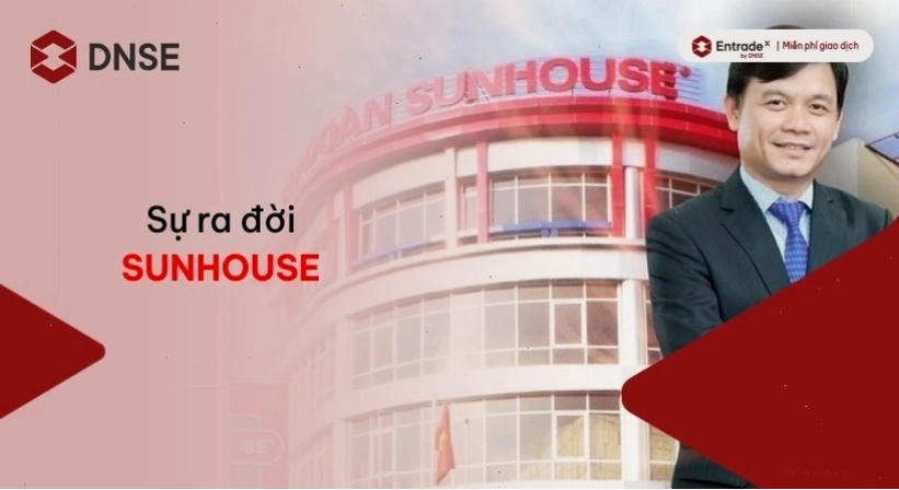 Sự ra đời của Tập đoàn SUNHOUSE dưới sự dẫn dắt của Shark Phú