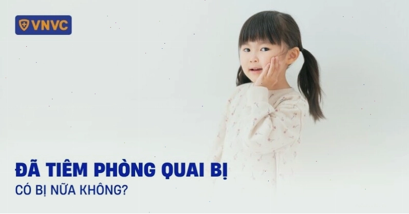 Tiêm phòng quai bị giúp ngăn ngừa bệnh hiệu quả