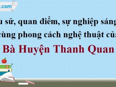 Bà Huyện Thanh Quan là ai? Tiểu sử, sự nghiệp và di sản văn học