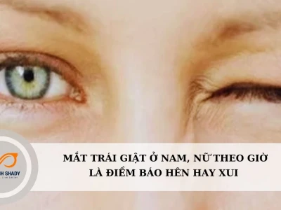 Nháy mắt trái ở nam là điềm gì? Giải mã theo giờ và khoa học